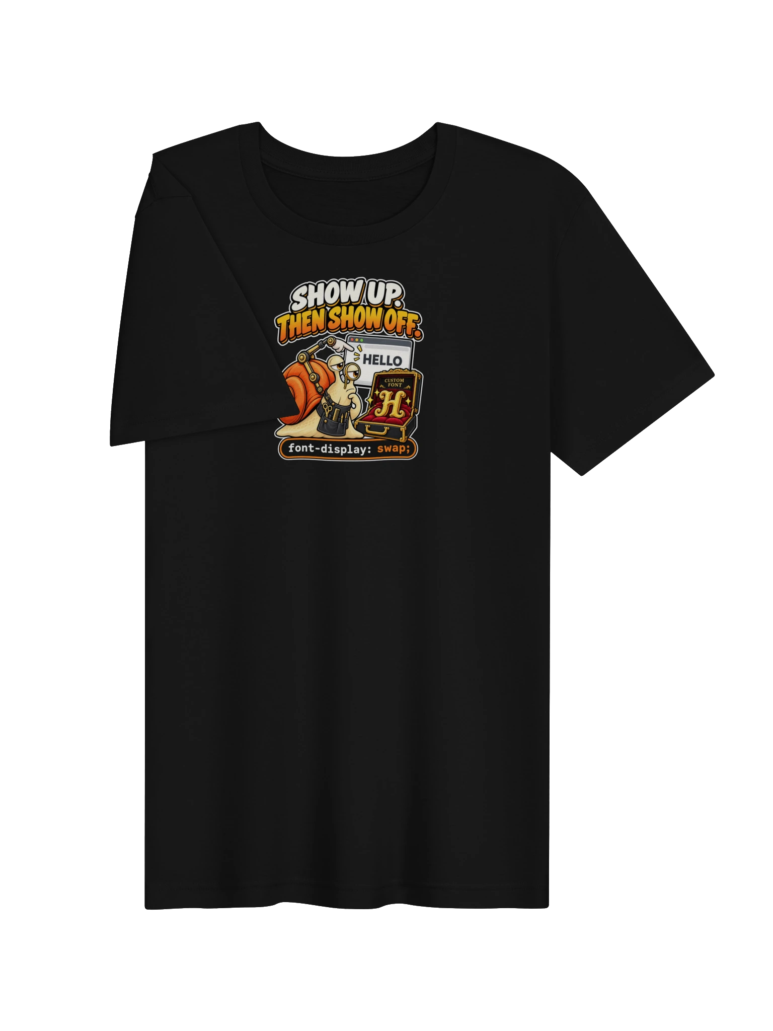 UNSNAIL // Show Up, Then Show Off T-Shirt — black t-shirt, flat front view